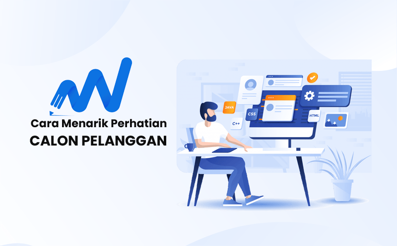 cara menarik perhatian calon pelanggan